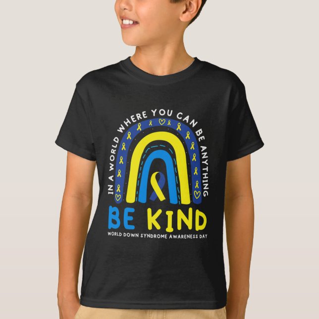 Camiseta Seja Gentil Conscientização da Síndrome de Down Fi (Frente)