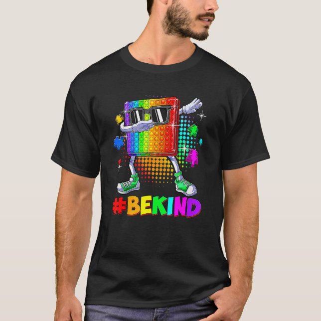Camiseta Seja gentil Dabbing Quebra-cabeça Pop It Piece Aut (Frente)