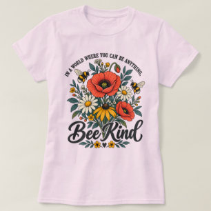 Camiseta Seja Gentil e Flores Silvestres