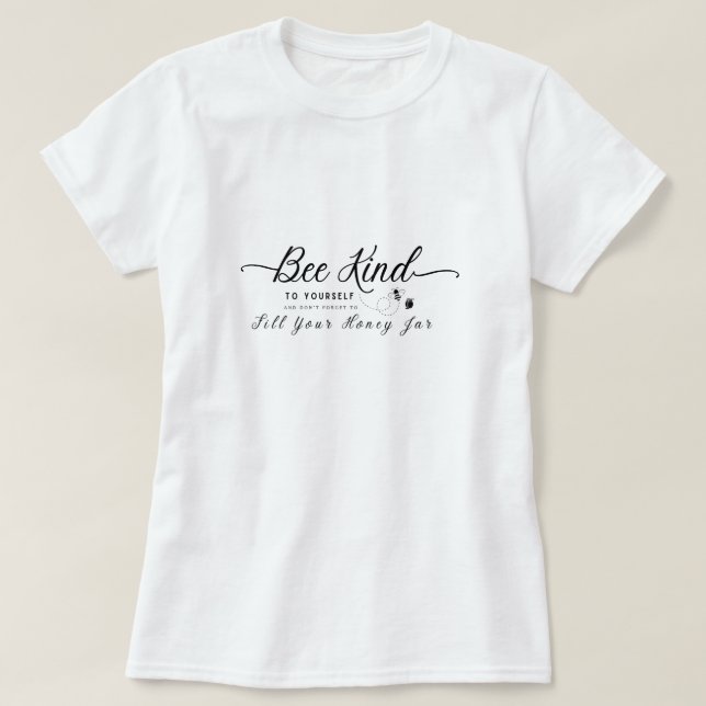 Camiseta Seja gentil em encher seu doce (Frente do Design)