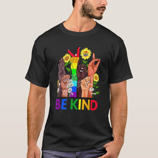 Camiseta Seja gentil em linguagem de sinais falando Lgbtq+  (Frente)