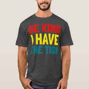 Camiseta Seja gentil eu tenho o tism 6