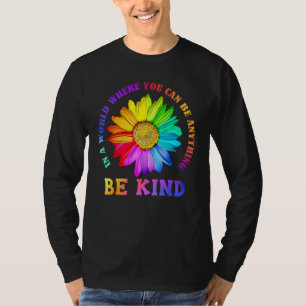 Camiseta Seja Gentil Flor de Margarida Arco-íris LGBT Gay L