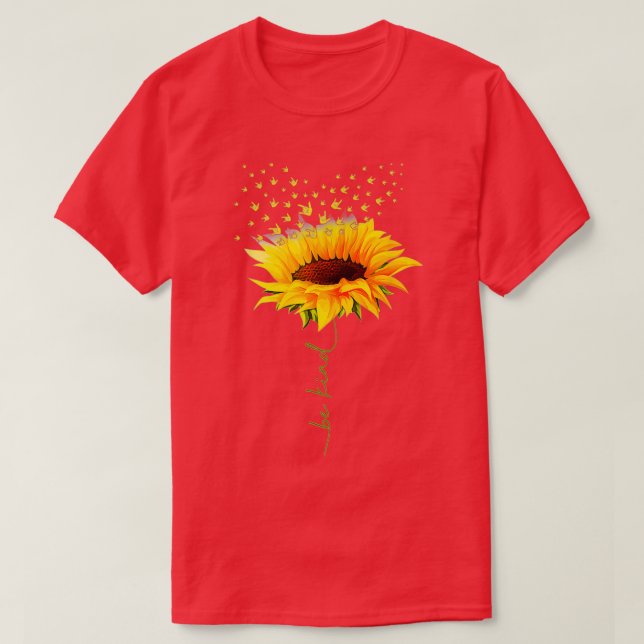 Camiseta Seja gentil Hippie Sunflower Eu Amo Você Surdo Sin (Frente do Design)