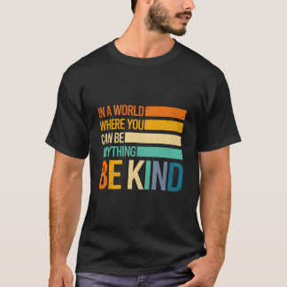 Camiseta Seja Gentil Inspirador Positivo Gentileza Positivo