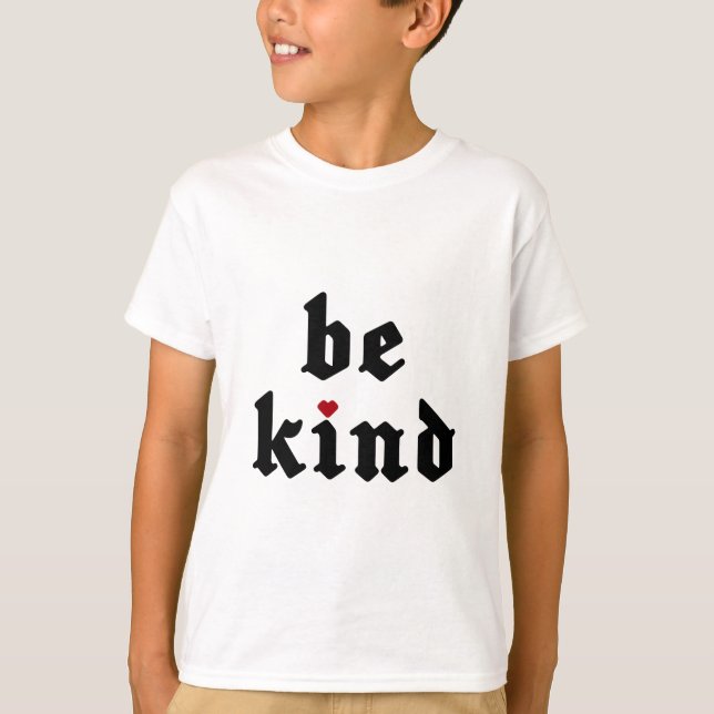 Camiseta Seja gentil - Mensagem Positiva Simples (Frente)