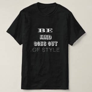 Camiseta Seja Gentil — Nunca Sai de Moda Minimalista