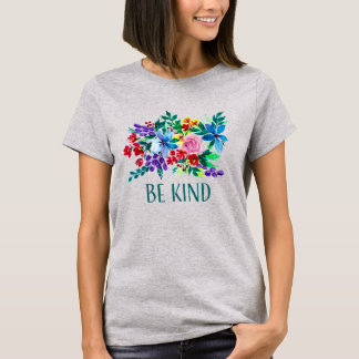 Camiseta Seja Gentil Phoebe Floral Inspirador