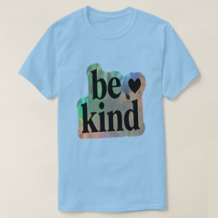 Camiseta Seja Gentil – Presente Inspirador
