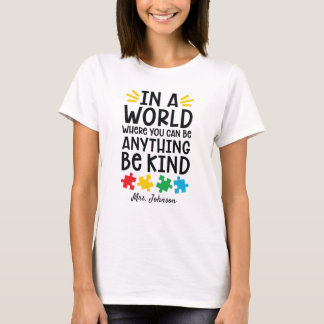 Camiseta Seja gentil| Professor de Autismo Personalizado