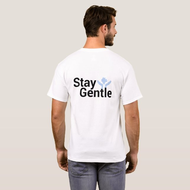 Camiseta Seja gentil, Seja gentil - Inspirador (Parte Traseira Completa)