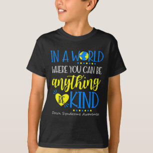 Camiseta Seja Gentil Síndrome de Down Conscientização Outub