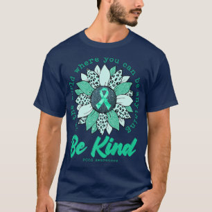 Camiseta Seja gentil Teal De Girassol PCOS Sensível Prêmio 