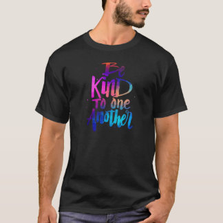 Camiseta Seja gentil um com o outro dizendo anti-bullying