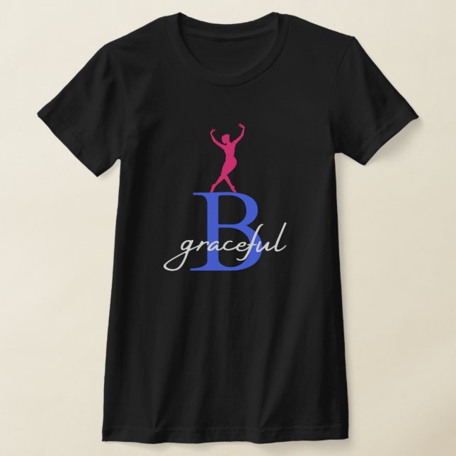 Camiseta Seja Graceful a Ballerina (Postura )