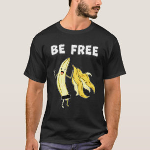 Camiseta Seja grátis, Fruta Gráfica, Liberdade Humor 1