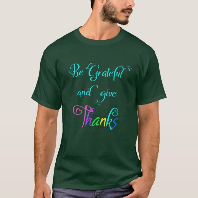 Camiseta Seja Grato e Dê Graças 1 (Frente)