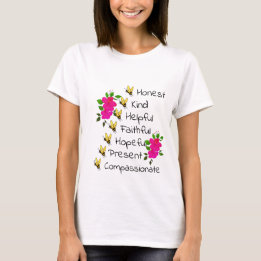 Camiseta Seja honesto, gentil, fiel, apaixonado