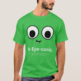Camiseta Seja ICONICO aos olhos