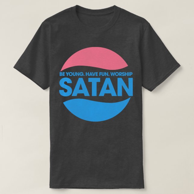 Camiseta Seja jovem e divirta-se com Satã de Culto (Frente do Design)