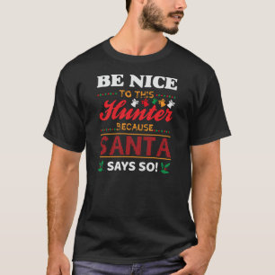 Camiseta Seja legal com este Hunter-12723