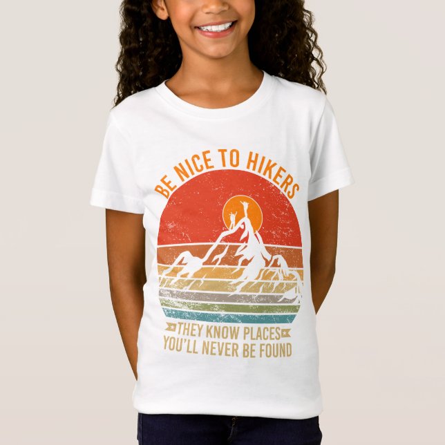 Camiseta Seja legal com os Hikers que eles conhecem lugares (Frente)