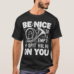 Camiseta Seja legal ou eu esvaziarei minha vala de cuspe do