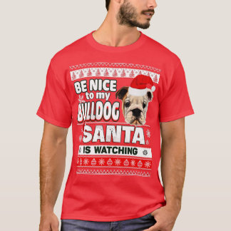 Camiseta Seja Legal Para Mim Eu Sei Papais noeis Cachorro N