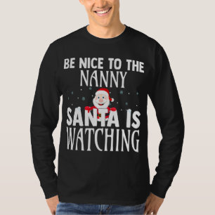 Camiseta Seja Legal Para Os Papais noeis Da Nanny Ver Chris