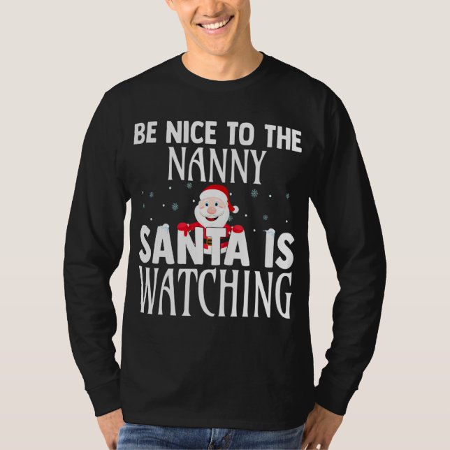 Camiseta Seja Legal Para Os Papais noeis Da Nanny Ver Chris (Frente)