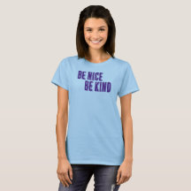 Seja legal, seja gentil em T-Shirt