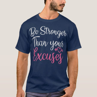 Camiseta Seja Mais Forte Do Que O Seu Ecuses Malhação De Gy