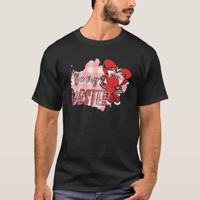 Camiseta Seja Minha Lagosta Amante Xadrez Buffalo Amor Vale (Frente)