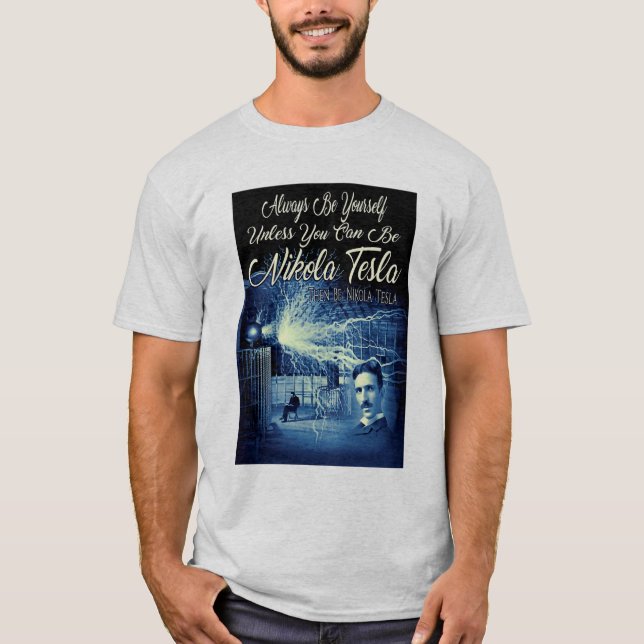 Camiseta Seja Nikola Tesla (Frente)