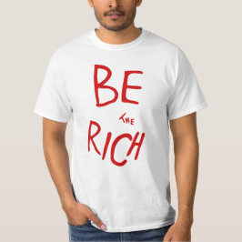 Camiseta Seja o estilo rico do COA Declaração política