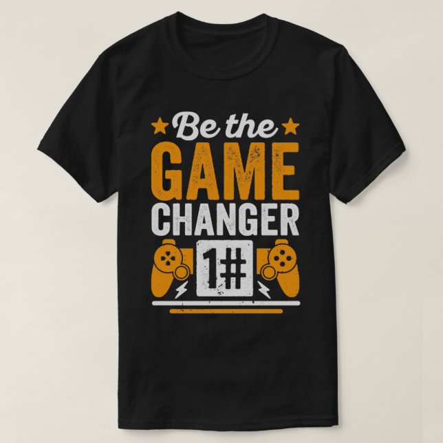 Camiseta Seja O Jogo Changer (Frente do Design)
