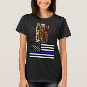 Camiseta Seja O Leão, Não A Polícia De Ovino, América Azul