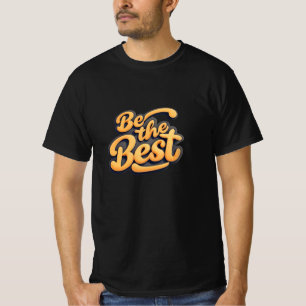 Camiseta Seja o Melhor