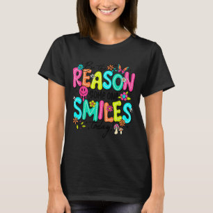 Camiseta Seja o Motivo de Alguém Sorrir Hoje Gentil Positiv