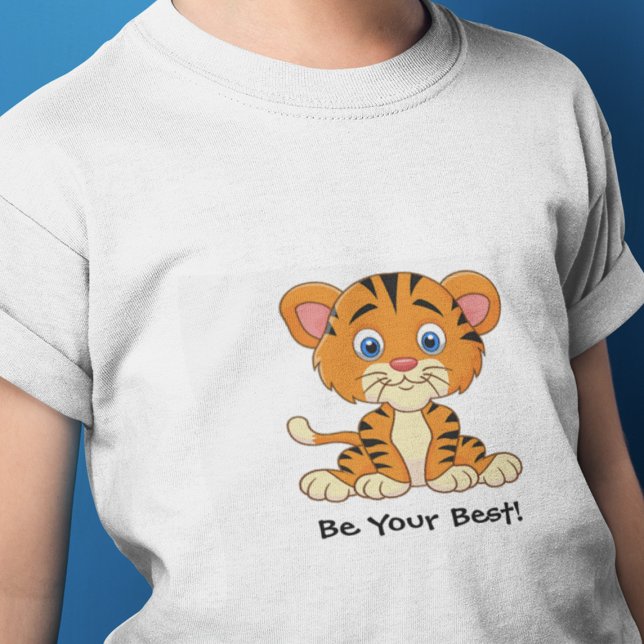 Camiseta "Seja O Seu Melhor!" Tiger Cartoon Personaliza T-S (Criador carregado)