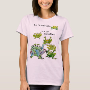Camiseta Seja otimista e obtenha Sapos satisfeitos violenta
