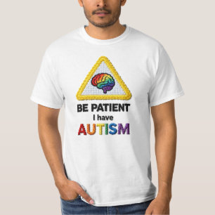 Camiseta Seja Paciente Eu Tenho Autismo   Ícone Texto borda