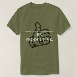 Camiseta Seja Produtivo.