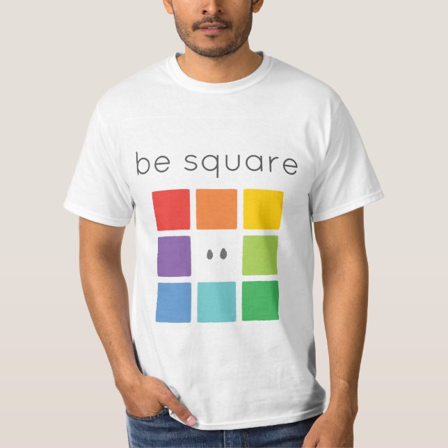 Camiseta Seja quadrado (Frente)