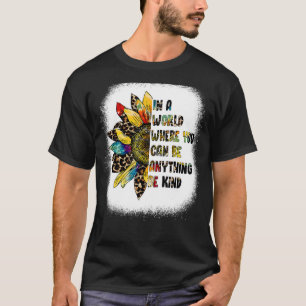 Camiseta Seja Qualquer Coisa Que Seja Gentil, Unidade Anti-
