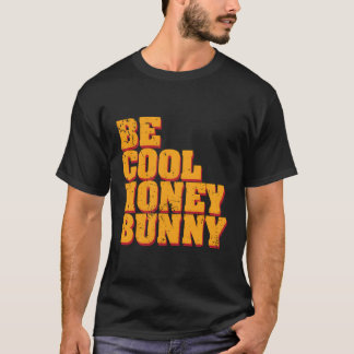 Camiseta Seja Querida Bunny