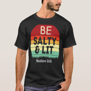 Camiseta Seja Salgado e deixe Matthew 513 Salt & Light Jesu