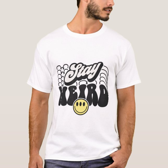 Camiseta Seja sarcástico estranho e engraçado (Frente)