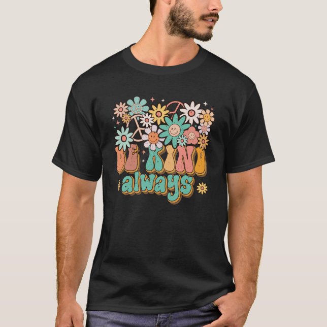 Camiseta Seja Sempre gentil Com As Flores De Margarida Retr (Frente)