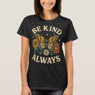 Camiseta Seja sempre gentil com Design de borboleta